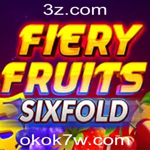 FieryFruitsSixFold: O Novo Jogo que Está Dominando o Mundo dos Games